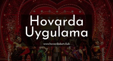Hovarda Uygulama